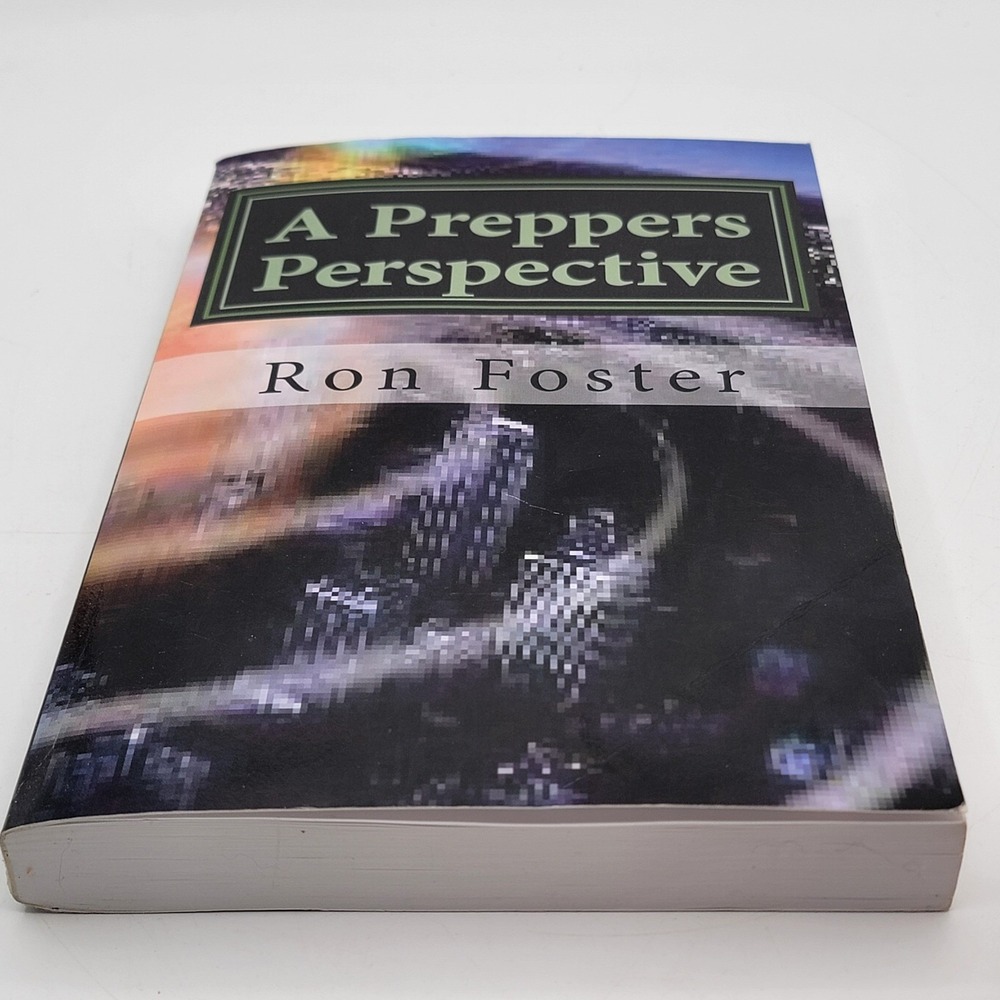 Ron Foster A Preppers Perspective PB 2013 EMP Survival Fiction 4-Book Omnibus